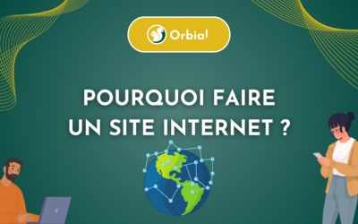 Pourquoi faire un site internet ?