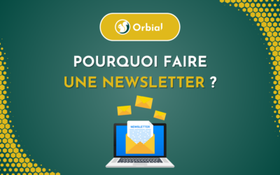 Pourquoi faire une newsletter ?