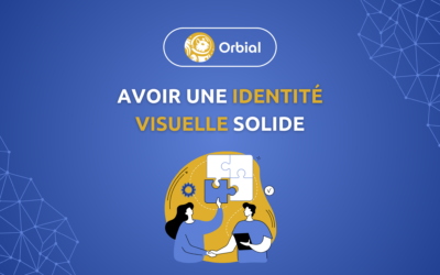 Une identité visuelle solide : Le pilier caché de votre succès commercial !